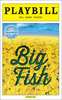 Big Fish Limited Edition Official Opening Night Playbill 